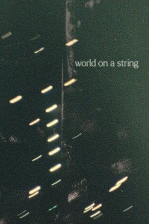 World on a string
