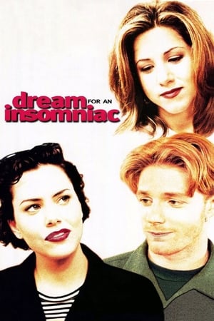 Dream for an Insomniac Streaming VF VOSTFR