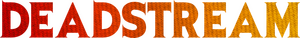 Deadstream
