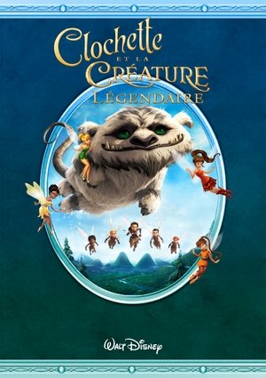 Clochette et la créature légendaire Streaming VF VOSTFR