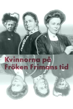 Póster de la película Kvinnorna på fröken Frimans tid