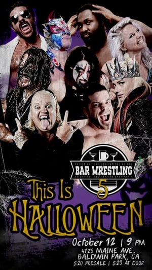 Póster de la película Bar Wrestling 5: This Is Halloween