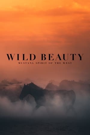 Póster de la película Wild Beauty: Mustang Spirit of the West