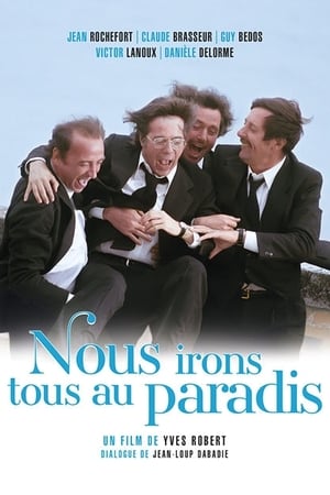 Nous irons tous au paradis Streaming VF VOSTFR