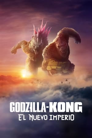 Póster de la película Godzilla y Kong: El nuevo imperio