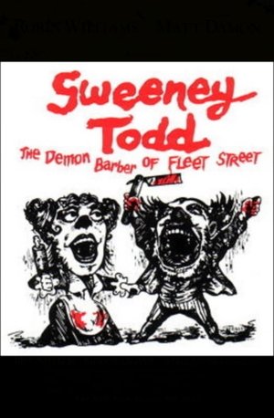 Sweeney Todd: The Demon Barber of Fleet Street