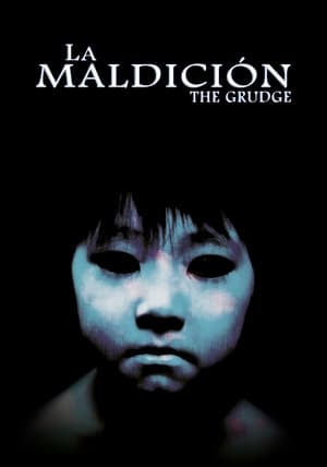 Póster de la película La maldición (The Grudge)