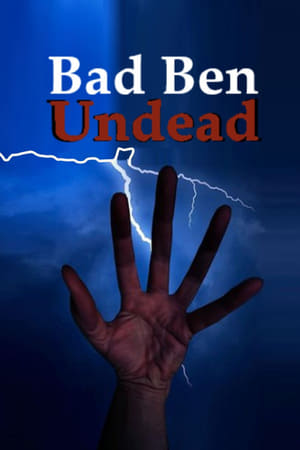 Póster de la película Bad Ben: Undead