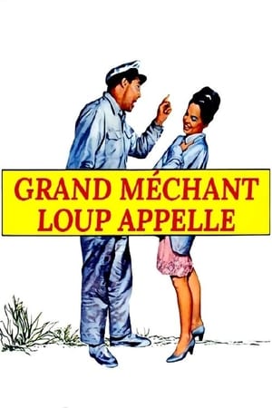 Grand méchant loup appelle Streaming VF VOSTFR