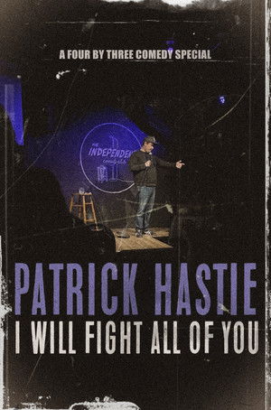 Patrick Hastie: I Will Fight All Of You
