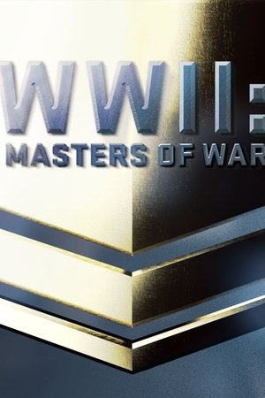 watch wwii: masters of war tv show free online poster