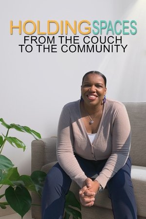 watch holding spaces: from the couch to the community tv show free online poster