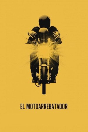 Póster de la película El motoarrebatador