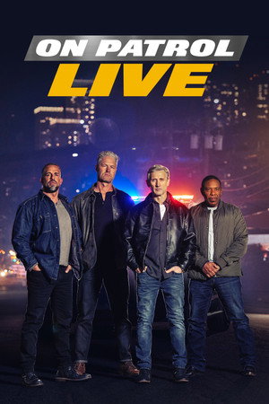 Póster de la serie On Patrol: Live