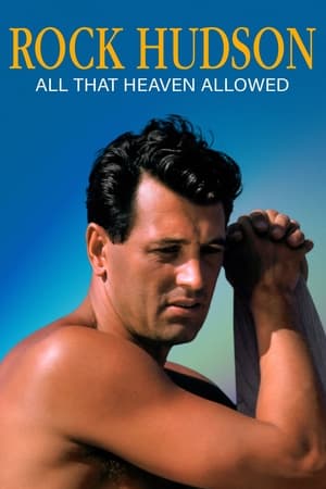 Póster de la película Rock Hudson: Sólo el cielo lo supo