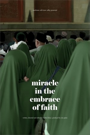 Miracle In The Embrace Of Faith