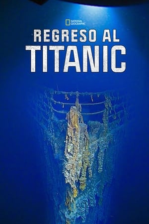 Póster de la película Regreso al Titanic