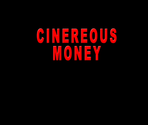 Movie Cinereous Money Poster Images, BackDrops Images, Logo Images logos 0 /30RHjSIZApsqPOuZPvRS2jfOhFM.png