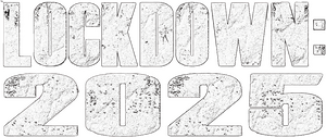 Lockdown: 2025