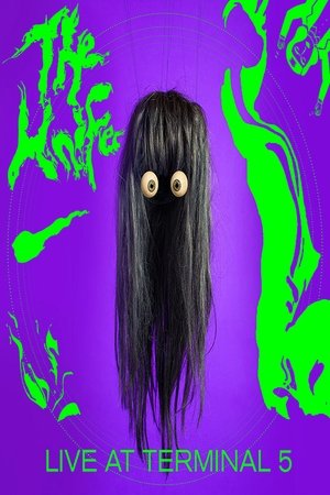 watch the knife: shaking the habitual the show live at terminal 5 movie poster