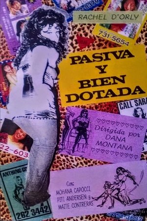 Póster de la película Pasiva y bien dotada