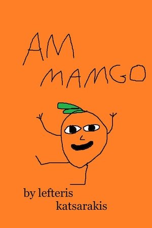Póster de la película AM MAMGO