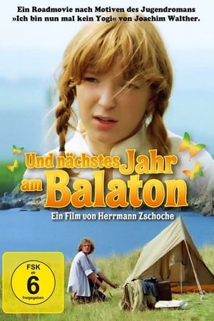 Póster de la película Und nächstes Jahr am Balaton