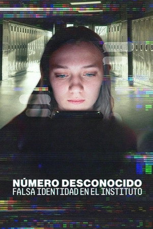 Póster de la película Número desconocido: Falsa identidad en el instituto