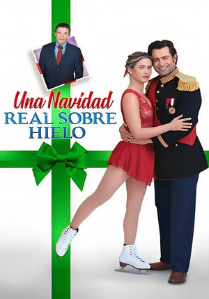 Póster de la película A Royal Christmas on Ice