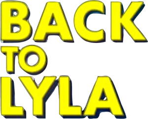Back to Lyla