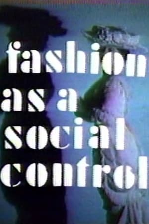 Póster de la película Fashion As A Social Control