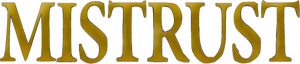 Mistrust