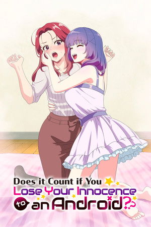 Póster de la serie Does It Count If You Lose Your Innocence to an Android?