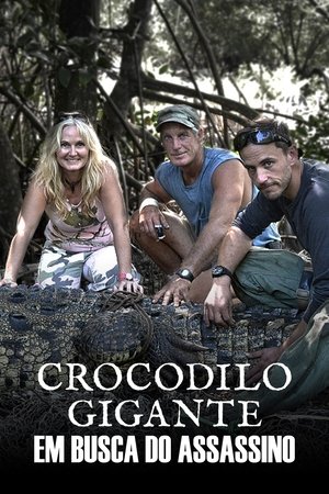 Crocodilo Gigante: Em Busca do Assassino