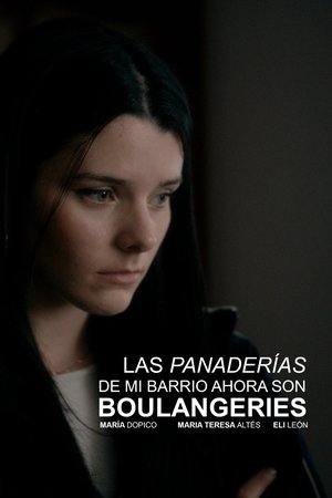 watch the bakeries in my neighborhood are boulangeries now movie poster
