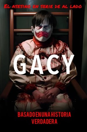 Póster de la película Gacy: Serial Killer Next Door