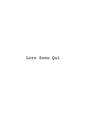 Loro Sono Qui