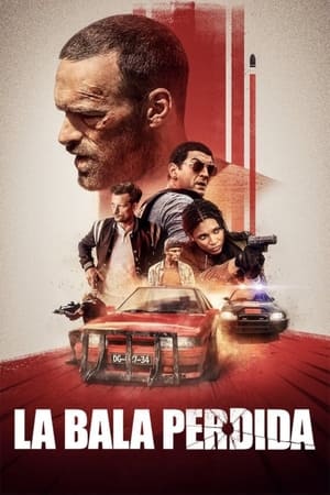 Póster de la película La bala perdida