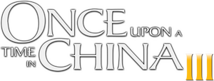 Érase una vez en China III