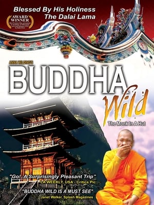 Póster de la película Buddha Wild: Monk in a Hut
