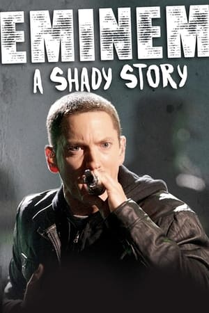 Póster de la película Eminem: A Shady Story