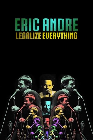 Eric Andre: Legalize Everything (2020) image