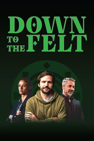 down-to-the-felt-2025