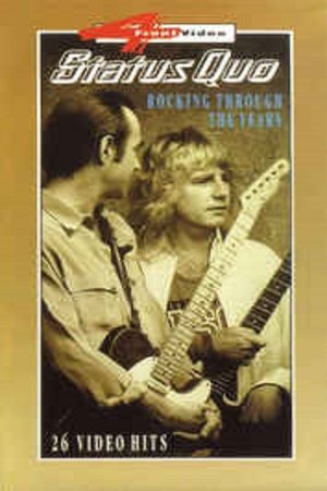 Status Quo – Rocking Through The Years