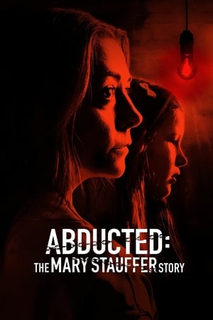 Póster de la película Abducted: The Mary Stauffer Story