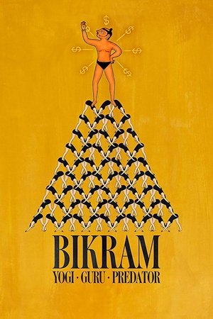 Póster de la película Bikram: Yogui, gurú, depredador