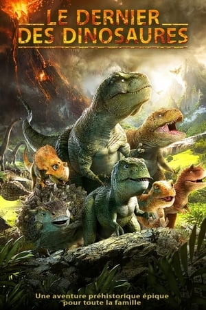 Film Le dernier des dinosaures streaming VF gratuit complet