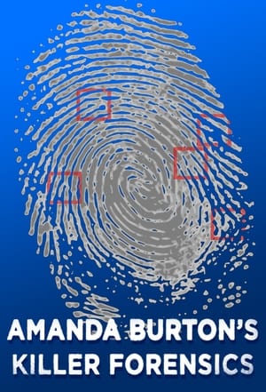 watch amanda burton's killer forensics tv show poster