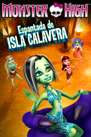 Póster de la película Monster High: Espantada de Isla Calavera