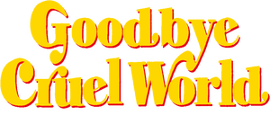 Movie Goodbye Cruel World Poster Images, BackDrops Images, Logo Images logos 0 /5OQOyVRWuI8w7enAWhaGE6KEc9F.png